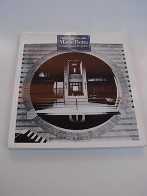 Mario Botta. Bauten und Projekte 1961-1982