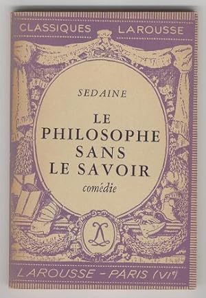 Le Philosophe Sans Le Savoir: Comedie