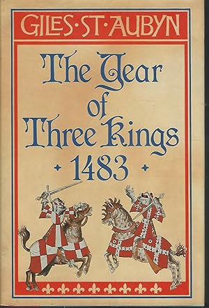 Seller image for The Year of Three Kings, 1483 for sale by Dorley House Books, Inc.