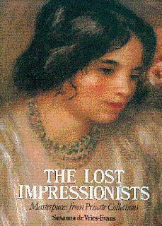 The Lost Impressionists: Masterpieces from Private Collections