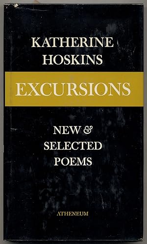 Seller image for Excursions: New & Selected Poems for sale by Between the Covers-Rare Books, Inc. ABAA