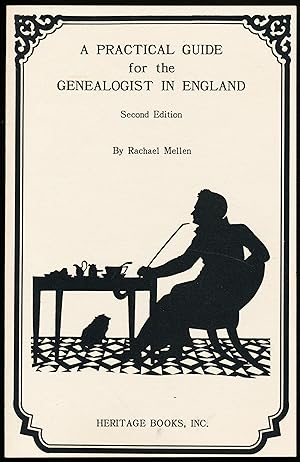 Image du vendeur pour A PRACTICAL GUIDE FOR THE GENEALOGIST IN ENGLAND mis en vente par Alkahest Books