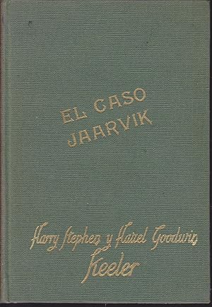 Imagen del vendedor de EL CASO JAARVIK 1EDICION a la venta por CALLE 59  Libros