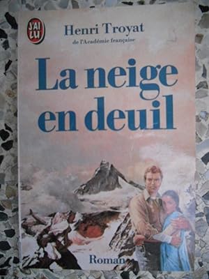 Seller image for La neige en deuil for sale by Frederic Delbos