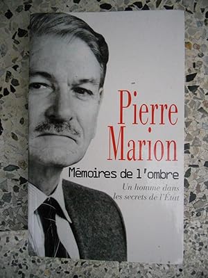 Seller image for Memoires de l'ombre - Un homme dans les secrets de l'etat for sale by Frederic Delbos