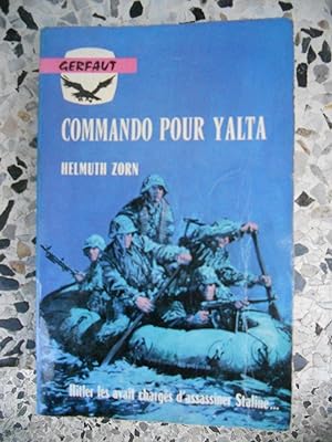 Seller image for Commando pour Yalta for sale by Frederic Delbos