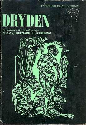 Seller image for Dryden : A Collection of Critical Essays. [The medal of John Bayes; An allusion to Europe; Epistle to Charleton; On the poetics of terminal tragedy; Dryden's use of metaphor; Dryden and the atoms of Epicurus; [A Spectrum book: twentieth century view for sale by Joseph Valles - Books