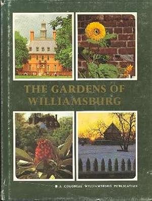 The Gardens of Williamsburg.