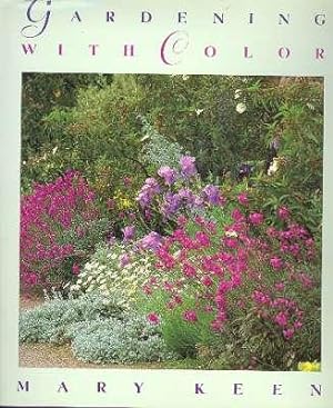 Image du vendeur pour Gardening with Color. [Colour Your Garden] [Blues; Reds; Greens, grays and whites; Yellows; Mixed colors; Seasonal colors; Plant and color directories] mis en vente par Joseph Valles - Books