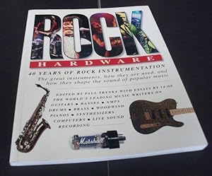 Seller image for Rock Hardware: 40 Years of Rock Instrumentation for sale by Denton Island Books