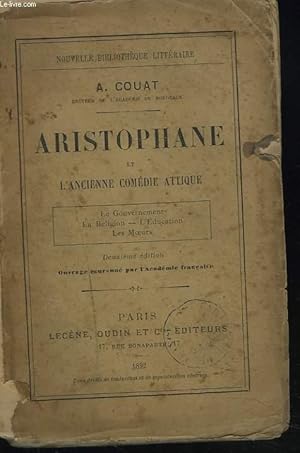 Bild des Verkufers fr ARISTOPHANE ET L'ANCIENNE COMEDIE ATTIQUE. zum Verkauf von Le-Livre