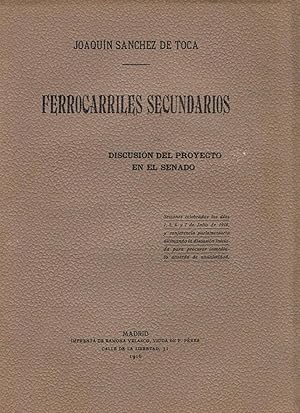 Imagen del vendedor de FERROCARRILES SECUNDARIOS. Discusin del proyecto en el Senado a la venta por Librera Torren de Rueda