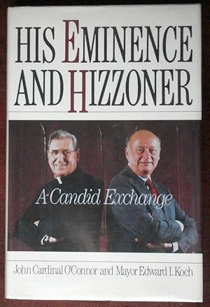 Seller image for His Eminence and Hizzoner: A Candid Exchange for sale by Canford Book Corral