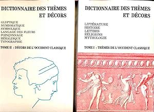 Dictionnaire des Thèmes et Décors. Tome 1, 2 et 3