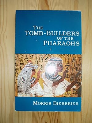 Imagen del vendedor de Tomb Builders of the Pharaohs a la venta por Expatriate Bookshop of Denmark