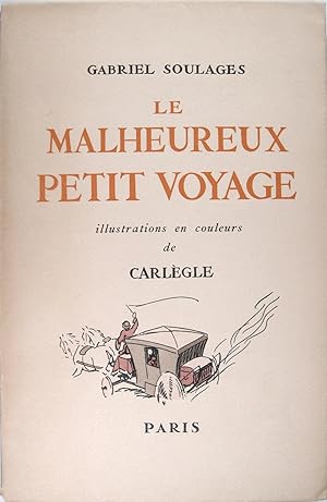 Le malheureux petit voyage