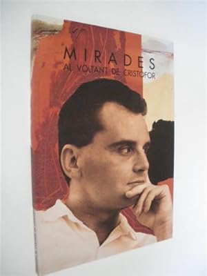 Seller image for MIRADES AL VOLTANT DE CRISTFOR for sale by LIBRERIA TORMOS