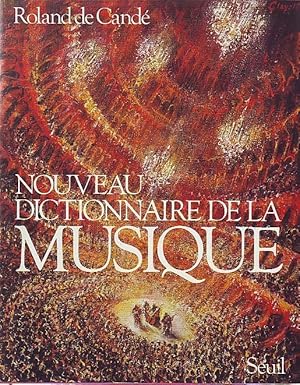 Image du vendeur pour Nouveau dictionnaire de la musique mis en vente par Le Petit Livraire