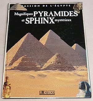 Seller image for MAGNIFIQUES PYRAMIDES ET SPHINX MYSTERIEUX for sale by LE BOUQUINISTE