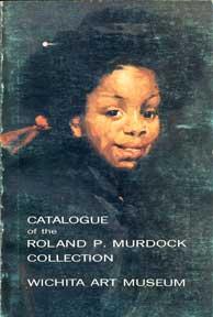 Catalogue of the Roland P. Murdock Colletcion.
