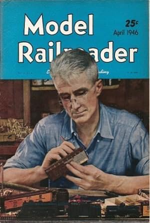 Image du vendeur pour Model Railroader (April, 1946; Vol. 13, No. 4) mis en vente par Works on Paper