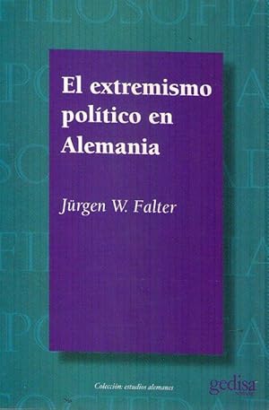 Seller image for EL EXTREMISMO POLITICO EN ALEMANIA for sale by Buenos Aires Libros