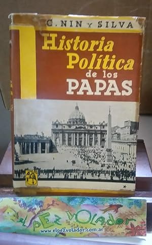 Historia Política de Los Papas desde La Revolución Francesa a Nuestros Días