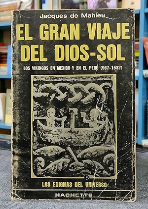 El Gran Viaje Del Dios-sol