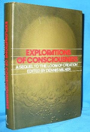 Seller image for Explorations of Consciousness for sale by Alhambra Books