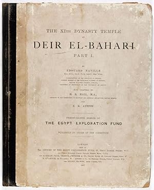 Seller image for The XIth Dynasty Temple at Deir el-Bahari. Part I (Twenty-Eighth Memoir of The Egypt Exploration Fund) for sale by ERIC CHAIM KLINE, BOOKSELLER (ABAA ILAB)