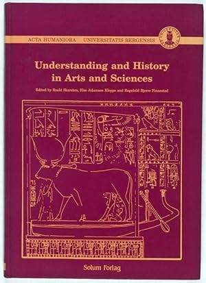 Imagen del vendedor de Understanding and History in Arts and Sciences [Inscribed and Signed] a la venta por ERIC CHAIM KLINE, BOOKSELLER (ABAA ILAB)