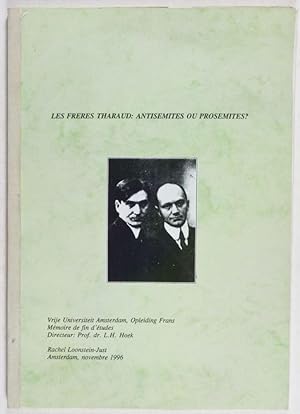 Les Frères Tharaud: Antisémites ou Prosémites ? (With Signed Handwritten letter)