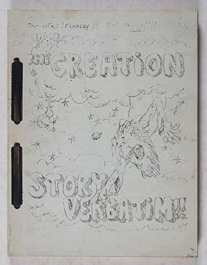 Bild des Verkufers fr The Creation Story Verbatim (The Autobiography of God) as Told to the Archangel Gabriel [SIGNED] zum Verkauf von ERIC CHAIM KLINE, BOOKSELLER (ABAA ILAB)