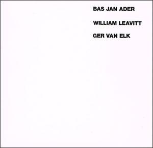 Imagen del vendedor de Bas Jan Ader, William Leavitt, Ger van Elk a la venta por A&M Bookstore / artecontemporanea