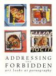 Seller image for Addressing the Forbidden. for sale by A&M Bookstore / artecontemporanea