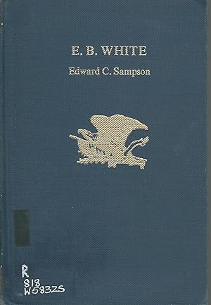 Imagen del vendedor de E.B. White (Twayne's United States Authors Series) a la venta por Dorley House Books, Inc.