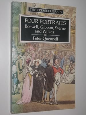 Seller image for Four Portraits : Boswell, Sterne, Gibbon and Wilkes for sale by Manyhills Books
