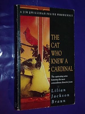 The Cat Who Knew A Cardinal