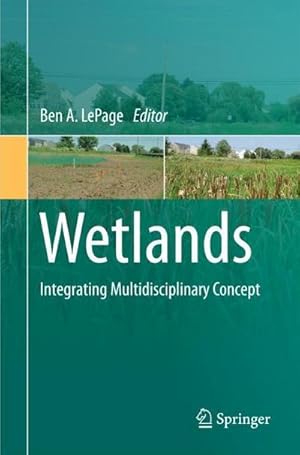 Seller image for Wetlands : Integrating Multidisciplinary Concepts for sale by AHA-BUCH GmbH