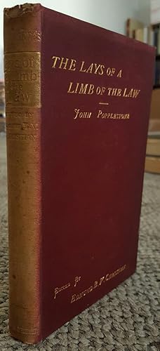 Imagen del vendedor de The Lays of a Limb of the Law. Edited with a Memoir and Postscript by Edmund B. V. Christian. (Ezra R. Thayer's copy.) a la venta por Ted Kottler, Bookseller