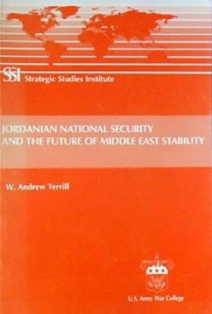 Seller image for Jordanian National Security And The Future Of Middle East Stability for sale by Marlowes Books and Music