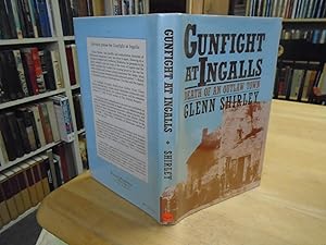 Gunfight At Ingalls Death Of An Outlaw Town