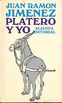 Image du vendeur pour PLATERO Y YO. Elega andaluza (1917-1916). Introd. de Germn Bleiberg. mis en vente par angeles sancha libros