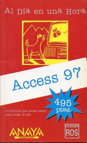 Imagen del vendedor de ACCESS 97. a la venta por angeles sancha libros