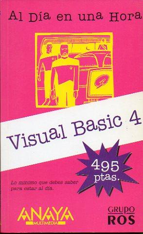 Imagen del vendedor de VISUAL BASIC 4. a la venta por angeles sancha libros