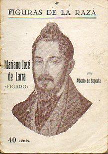 Imagen del vendedor de MARIANO JOS DE LARRA, "FGARO". a la venta por angeles sancha libros