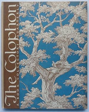 The Colophon: A Book Collectors' Quarterly, Part Eleven [11]