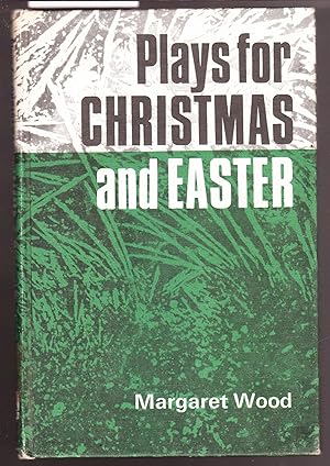 Plays for Christmas and Easter