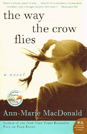 Seller image for The Way the Crow Flies for sale by Round Table Books, LLC