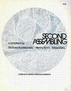 Second Assembling: A Collection of Otherwise Unpublishable Manuscripts